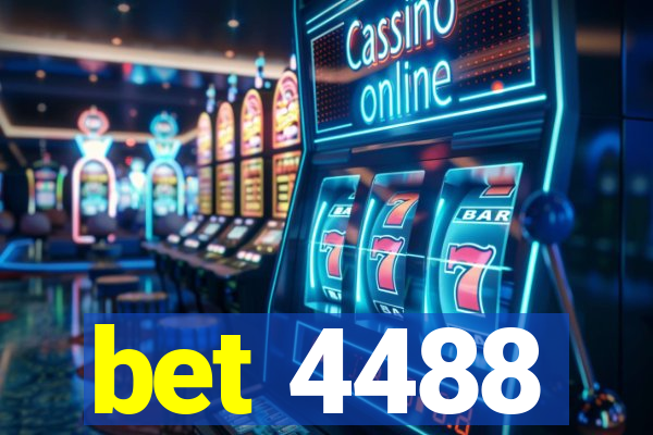 bet 4488